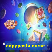 copypasta curse